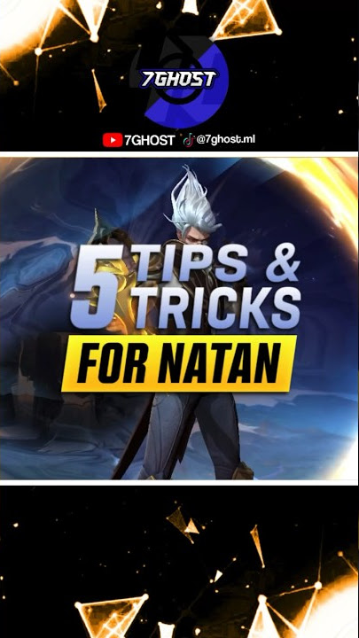 5 Tips & Tricks for Natan! #mlbb #natan