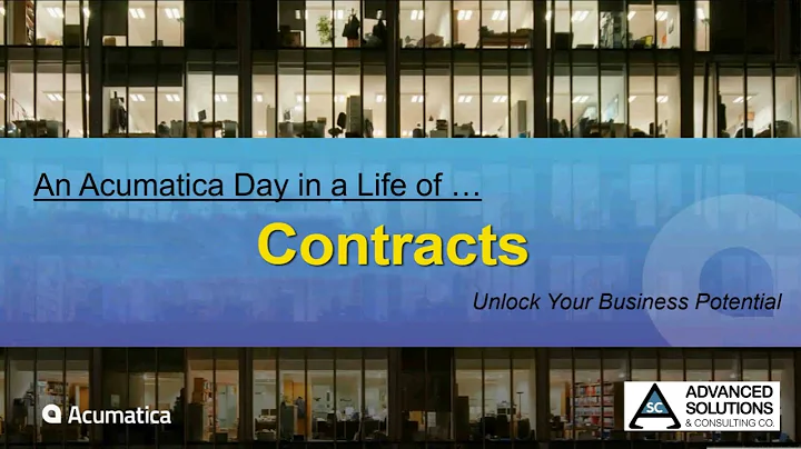 Acumatica - Day in a Life of: Contracts