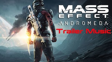 Mass Effect Andromeda Official Gameplay Trailer Music 1[Really Slow Motion - Launch]