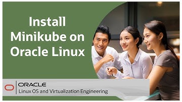 Install Minikube on Oracle Linux