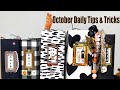 October Daily Tips & Tricks!