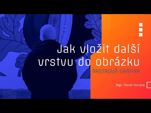 Video: Jak Vložit Vrstvu