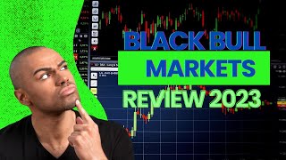 Blackbull Markets Review - Analyzing Blackbull Markets In 2024: What You Need To Know!