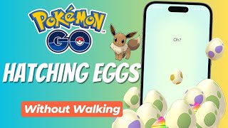 [2024]How To Hatch Eggs & Get Buddy Candy In Pokemon Go Without Moving