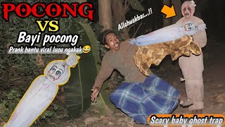 Prank Bayi Pocong Vs Pocong || Auto Gagal Prank Paling Kocak Bikin Ngakak🤣🤣