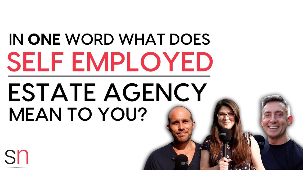 The Self-Employed Estate Agency Model In One Word | Sean Newman