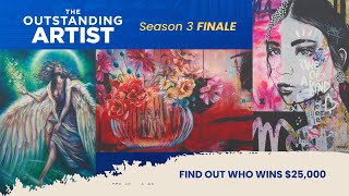 Discover the Winner of this $25,000 Art Competition! (The Outstanding Artist  S3 Finale)