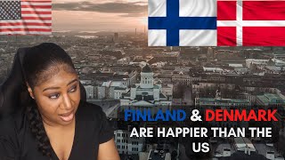 Why Finland \& Denmark Are Happier Than The US |American Reaction