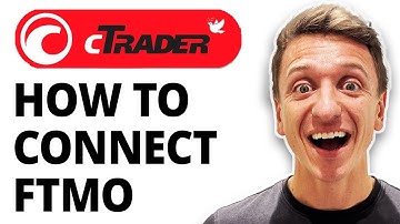 How To Connect Ftmo To Ctrader [2025 Guide]
