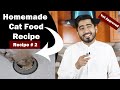 Healthy- Homemade Cat Food | Cheap Recipe | Balanced Diet | Persian Diet | Vet Furqan Younas