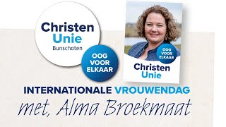 bloeden ongebruikt ongeduldig Internationale Vrouwendag - Alma Broekmaat - ChristenUnie Bunschoten -  YouTube