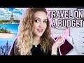 TRAVEL TIPS & TRICKS FOR A STUDENT BUDGET | How I Travel Cheap! 🌏✈️