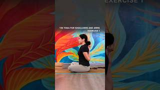 Yin Yoga For Shoulders And Arms | Exercise No - 01