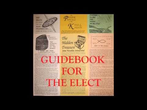 Guidebook For The Elect (ENTIRE SERIES)
