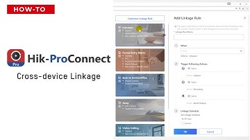 Hik-ProConnect - How to - Cross-device linkage