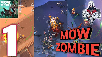 Mow Zombies - Gameplay Walkthrough Part 1 ( Android & iOS)