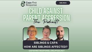 The Capa Podcast - Siblings