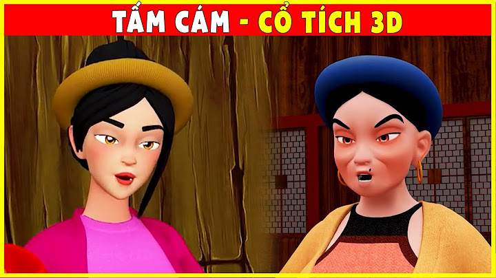 TẤM CÁM trọn bộ👑Chuyện Cổ Tích 3D Hiện Đại 2022 Mới Nhất💕Cổ Tích Việt Nam THVL - Phim Cổ Tích