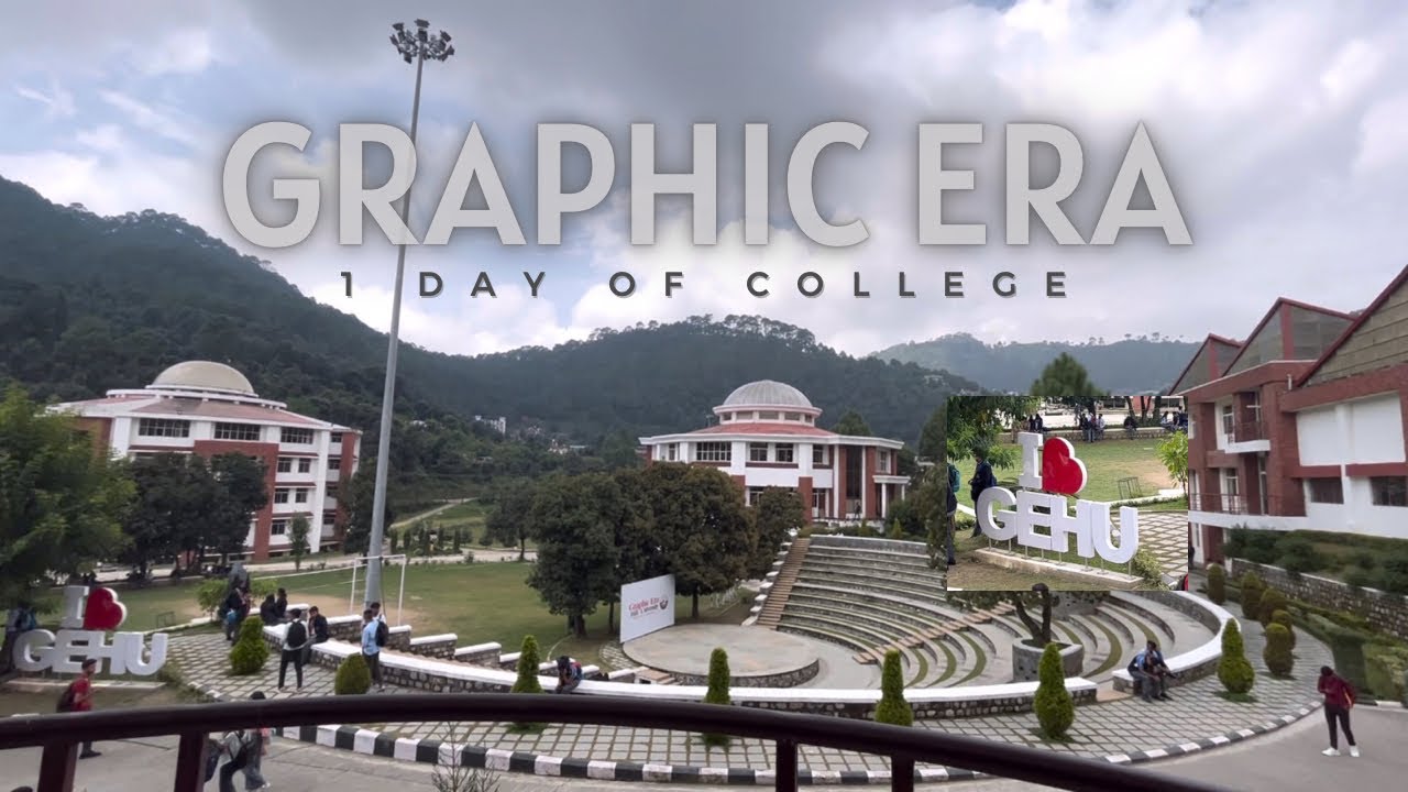 1st Day of my College😍👍🏻 | GRAPHIC ERA HILL UNIVERSITY BHIMTAL |