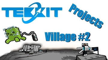 Tekkit Projects - Village #2