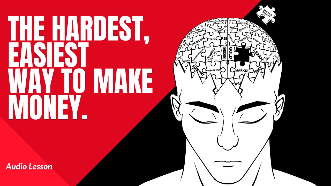 The Hardest Easiest Way To Make Money | LESSON 1 | Traders Reality