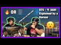 [Brothers React] BTS - 욱 UGH! Explained by a Korean