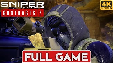 SNIPER GHOST WARRIOR CONTRACTS 2 Gameplay Walkthrough FULL GAME [4K 60FPS PC] - No Commentary