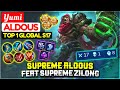 Supreme Aldous Feat Supreme Zilong [ Top 1 Global Aldous Season 17 ] Yumi - Mobile Legends