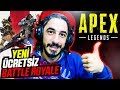 YENİ ÜCRETSİZ BATTLE ROYALE - APEX LEGENDS