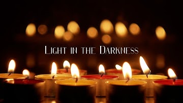 Light in the Darkness: JOY (Advent 3)