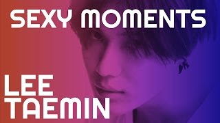 Taemin (태민) - Sexy Moments