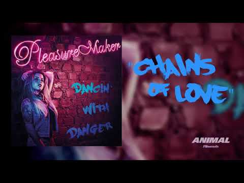 Pleasure Maker - Chains Of Love (Official Audio)