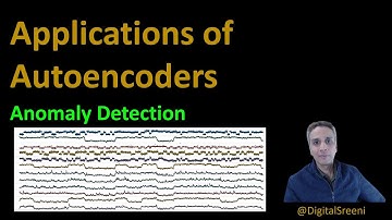 88 - Applications of Autoencoders - Anomaly Detection