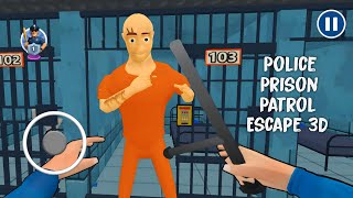 Police Prison Patrol Escape 3D - Full Gameplay (Android) screenshot 4