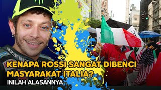 Alasan Terbesar Legenda Valentino Rossi Sangat Dibenci Masyarakat Italia