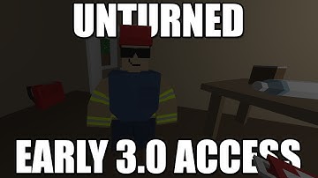 Unturned: How to Access Unturned 3.0