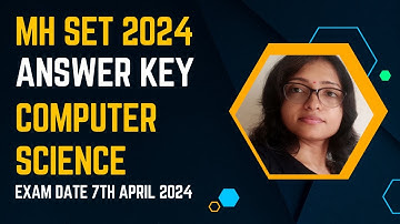 MH SET 2024 Answer Key-7th April 2024 |Maharashtra SET 2024 Answer Key-Computer Science #mhset2024