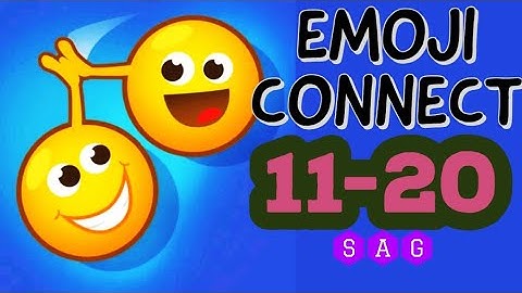 EMOJI CONNECT Puzzle Game level 11 12 13 14 15 16 17 18 19 20