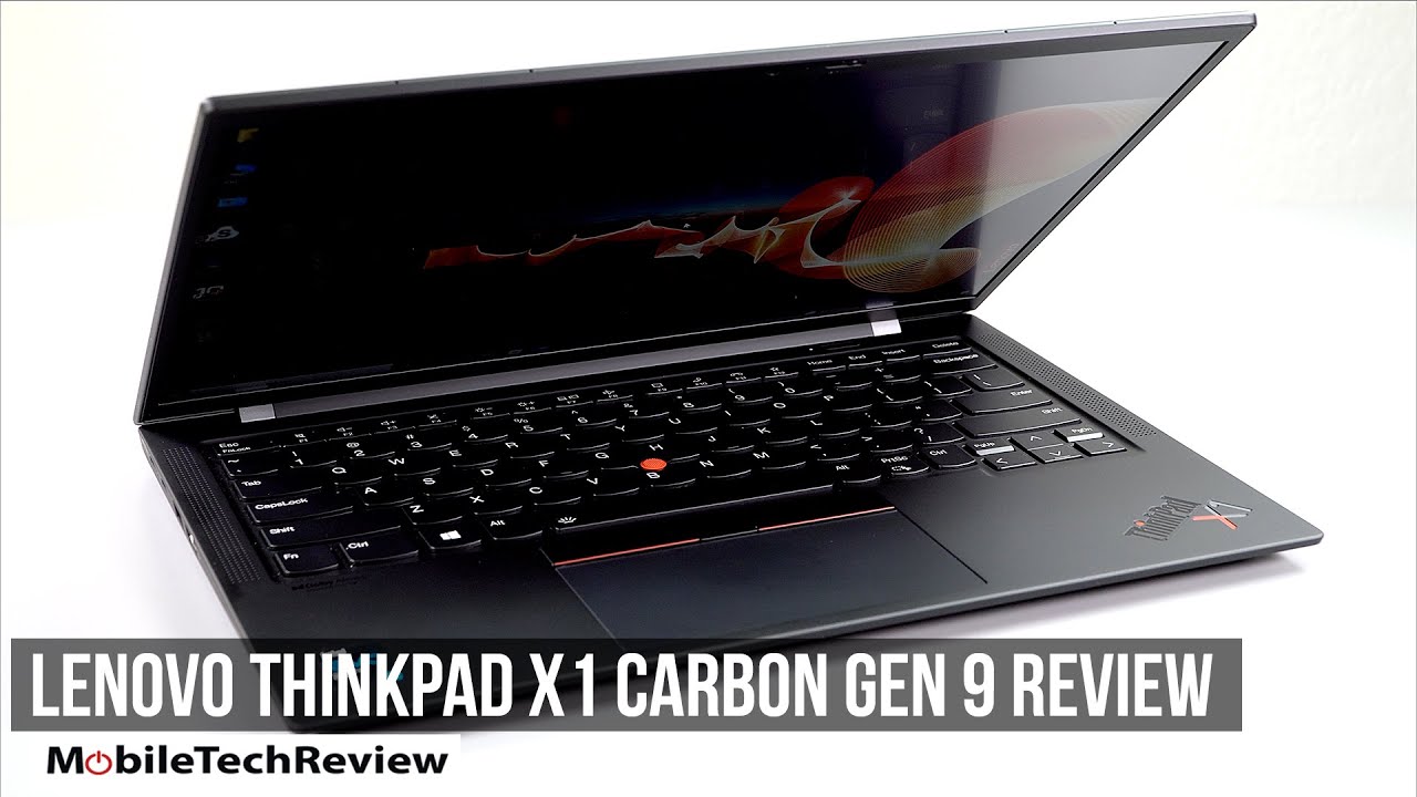 Lenovo ThinkPad X1 Carbon Gen 9 (2021) Review - escueladeparteras
