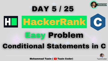 Conditional Statements in C | HackerRank | Tasin Coder | #hackerrank #day5