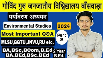 GGTU Environmental Studies ( पर्यावरण अध्ययन ) B.A 1st Year Exam 2024 | B.Com B.Sc BA EVS Videos