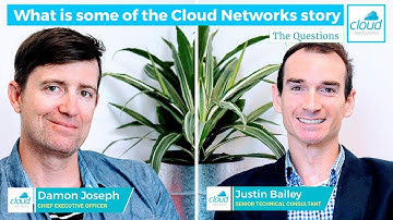 What is some of the Cloud Networks Story?