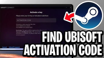 How To Find Ubisoft Connect Activation Code On Steam - Full Guide