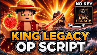 KING LEGACY SCRIPT - NO KEY | (AUTO FARM, AUTO DUNGEON, INSTANT KILL, SEA EVENT)