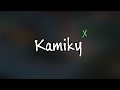 Kamiky x  reborn