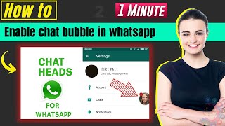 How to enable chat bubble in whatsapp 2024 screenshot 1