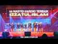 10 Lagu Nasyid Perjuangan Indonesia Islami Terbaik Izzatul Islam - yang jarang ditampilkan