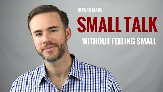 How to Make Small Talk | The Distilled Man