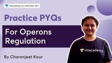 Practice PYQs for Operons Regulation | CSIR 2022| Life Science| Dr Charanjeet Kaur | Unacademy Live
