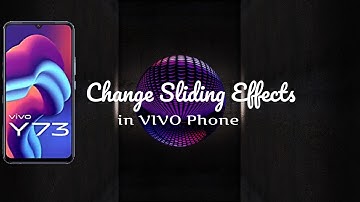 VIVO | How to Change Sliding Effects in VIVO Phone | How to Change Transition Effects in VIVO 🔥🔥